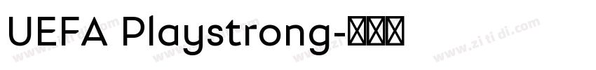UEFA Playstrong字体转换